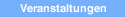 Veranstaltungen